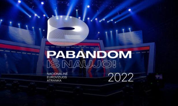Lithuania Eurovision Song Contest 2022 Pabandom Iš Naujo